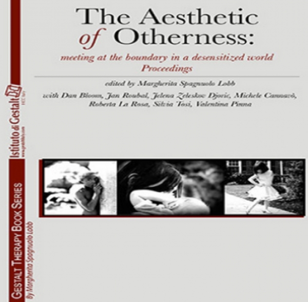 The Aesthetic of Otherness: Taormina Conference Proceedings